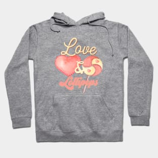 Love & Lollipops Hoodie